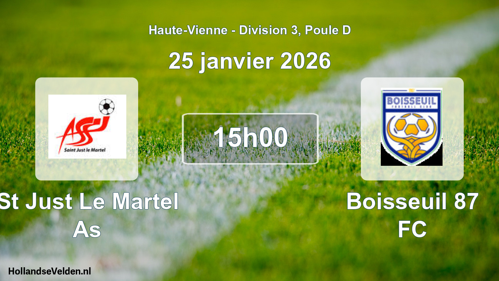 Geplande wedstrijd: St Just Le Martel As - Boisseuil 87 FC (25 januari 2026)