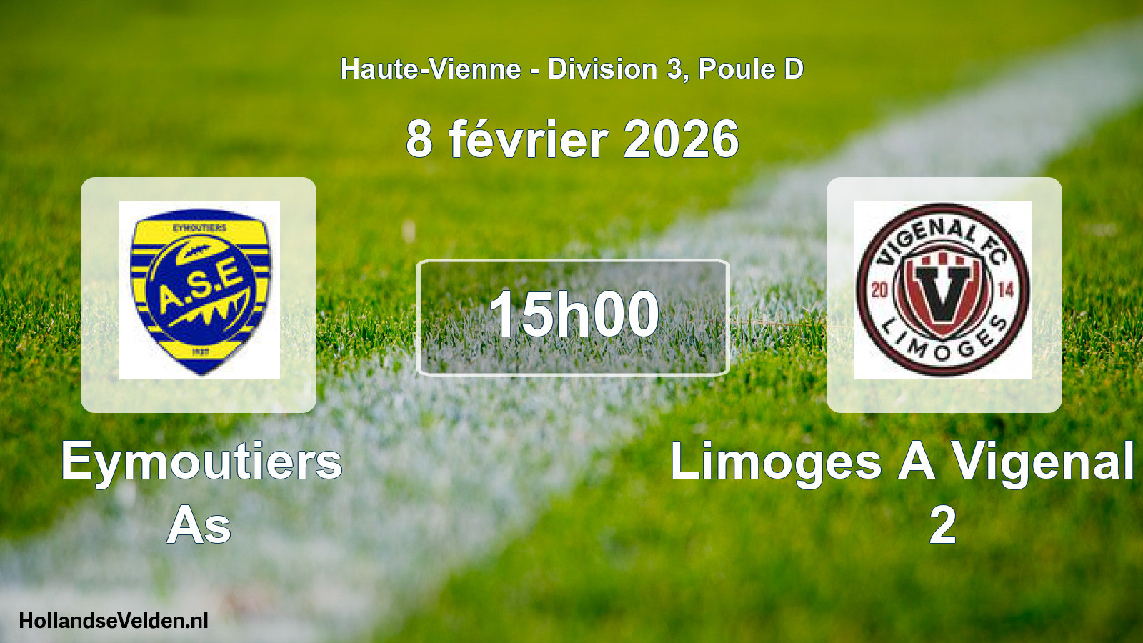 Geplande wedstrijd: Eymoutiers As - Limoges A Vigenal FC 2 (8 februari 2026)
