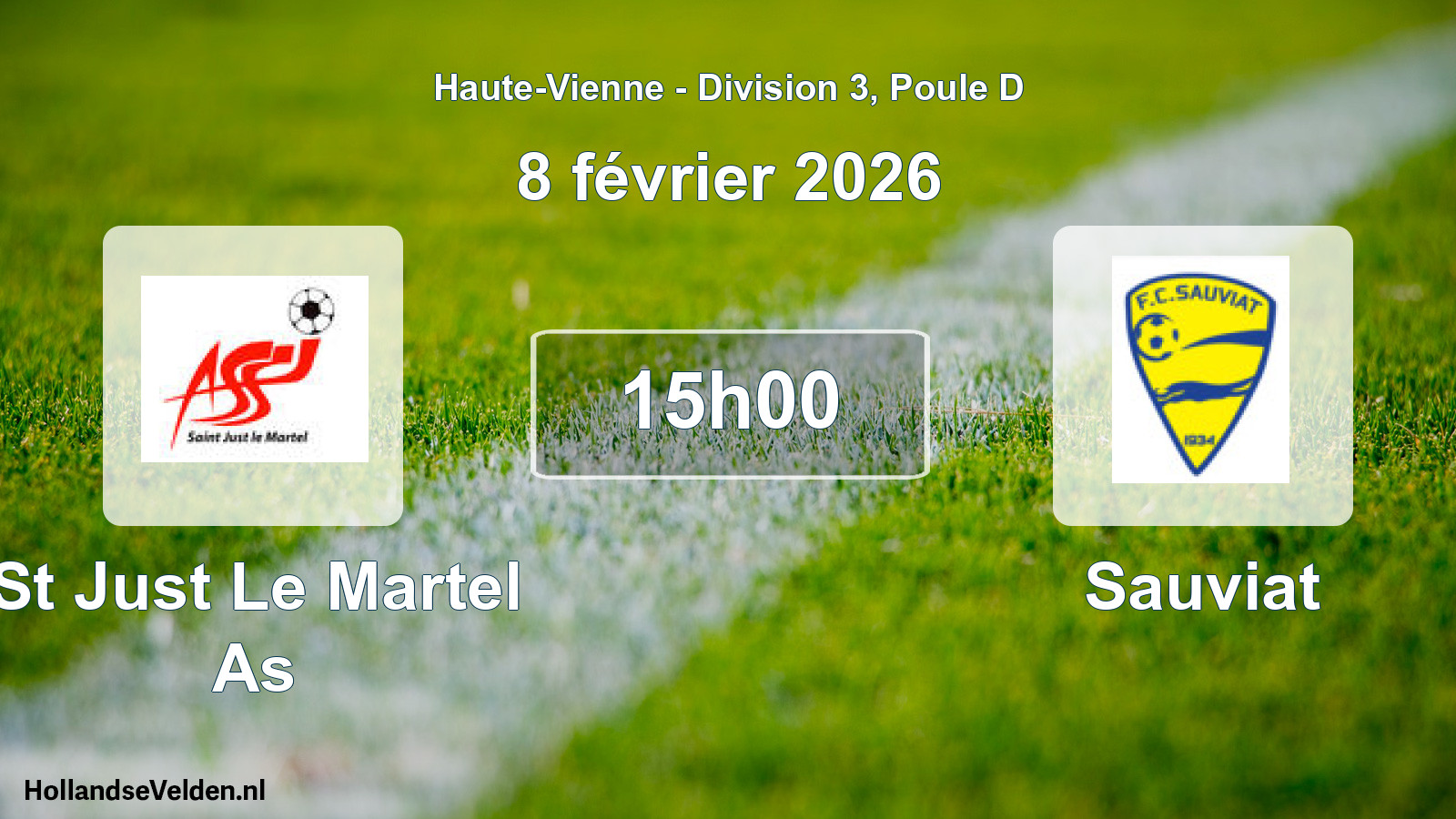 Match programmé: St Just Le Martel As - Sauviat (8 février 2026)