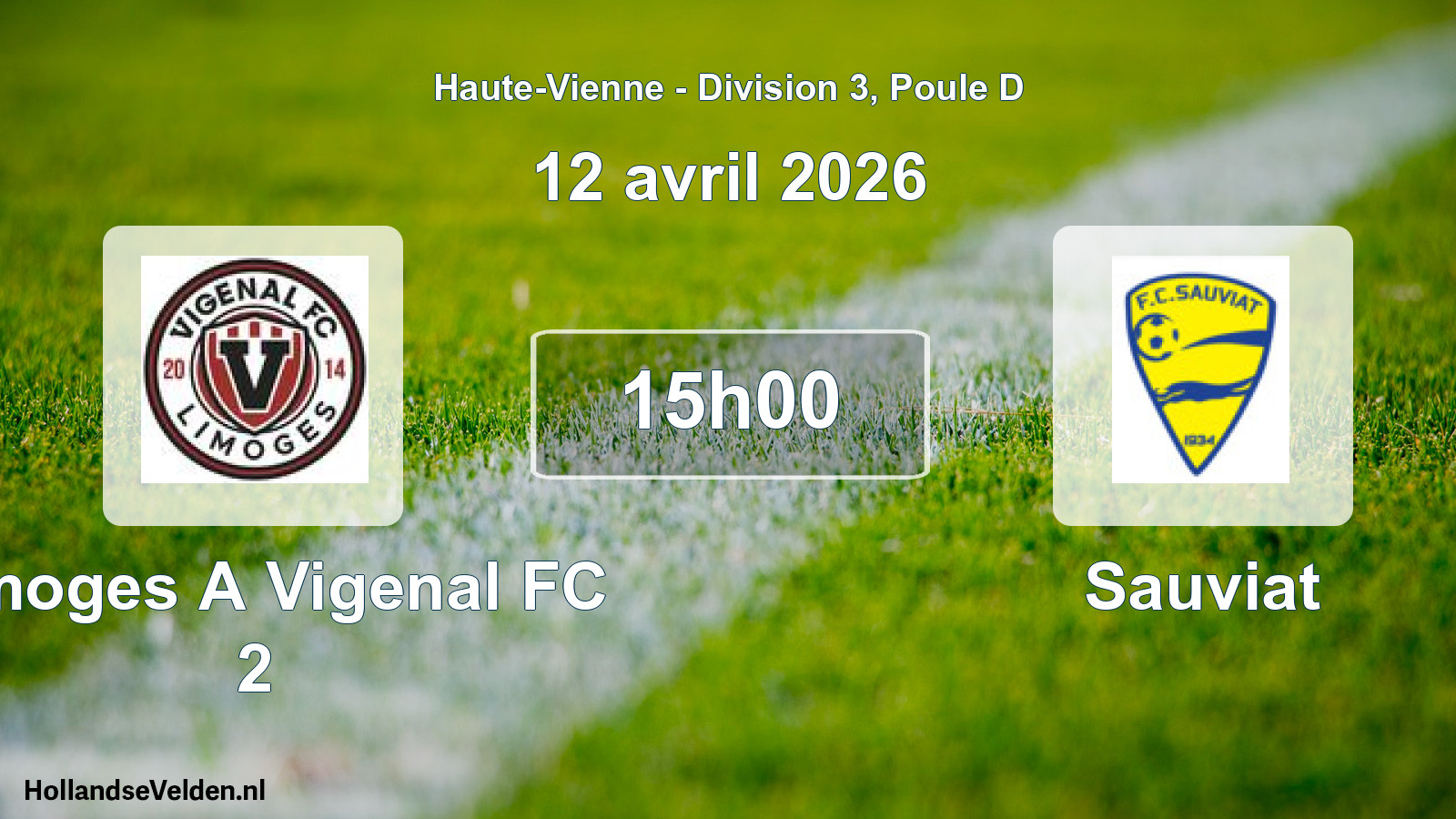 Geplande wedstrijd: Limoges A Vigenal FC 2 - Sauviat (12 april 2026)