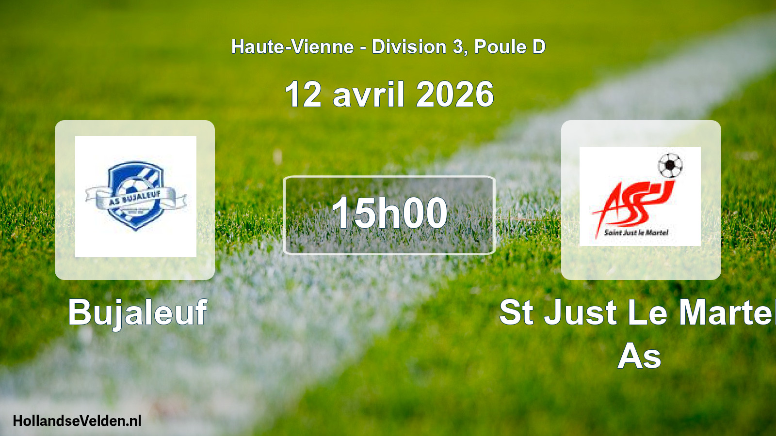 Match programmé: Bujaleuf - St Just Le Martel As (12 avril 2026)