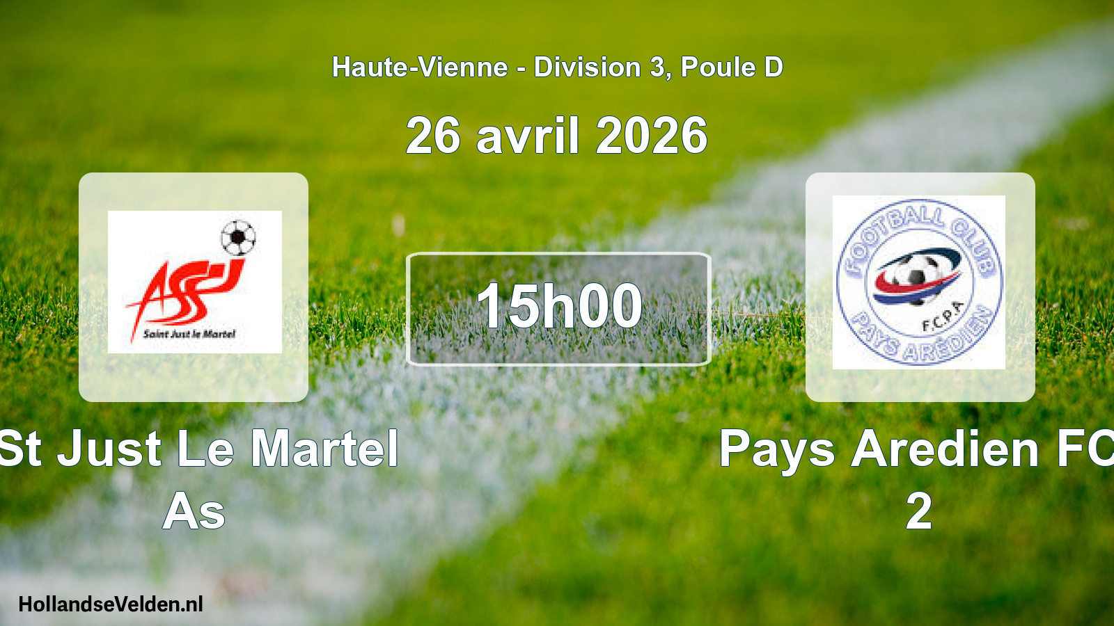 Geplande wedstrijd: St Just Le Martel As - Pays Aredien FC 2 (26 april 2026)