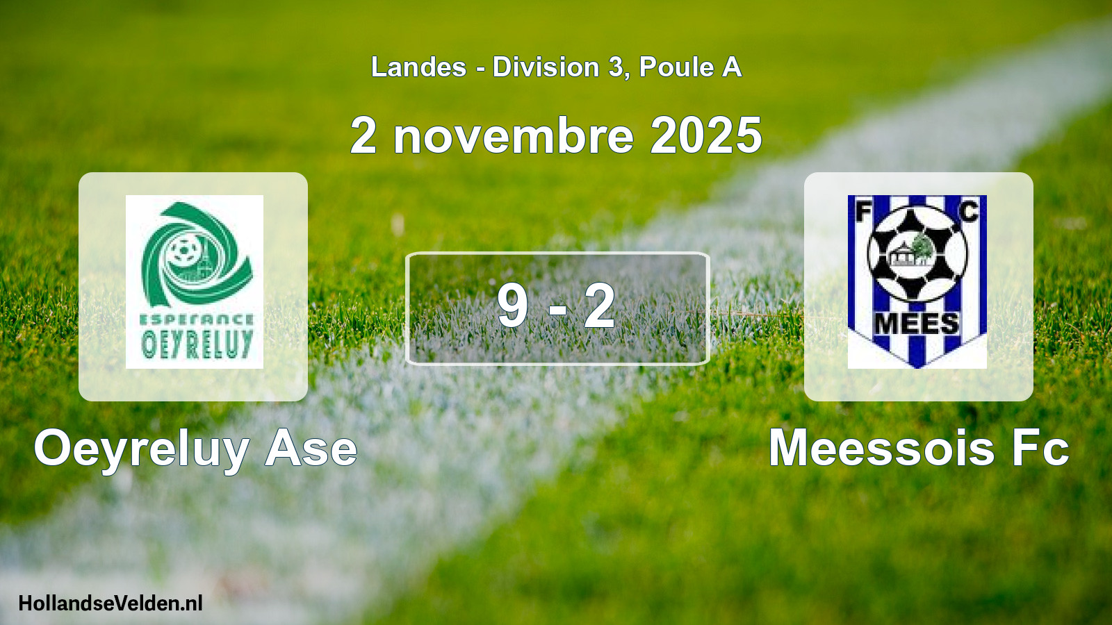 Gespeelde wedstrijd: Oeyreluy Ase - Meessois Fc 9 - 2 (2 november 2025)
