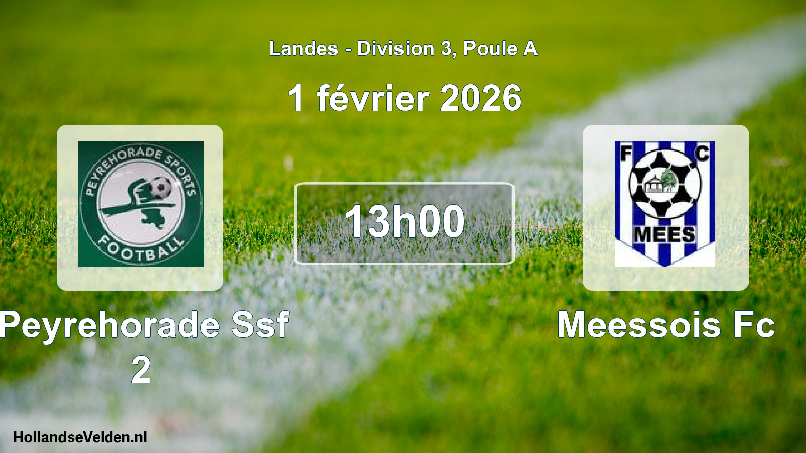 Scheduled Match: Peyrehorade Ssf 2 - Meessois Fc (1 February 2026)