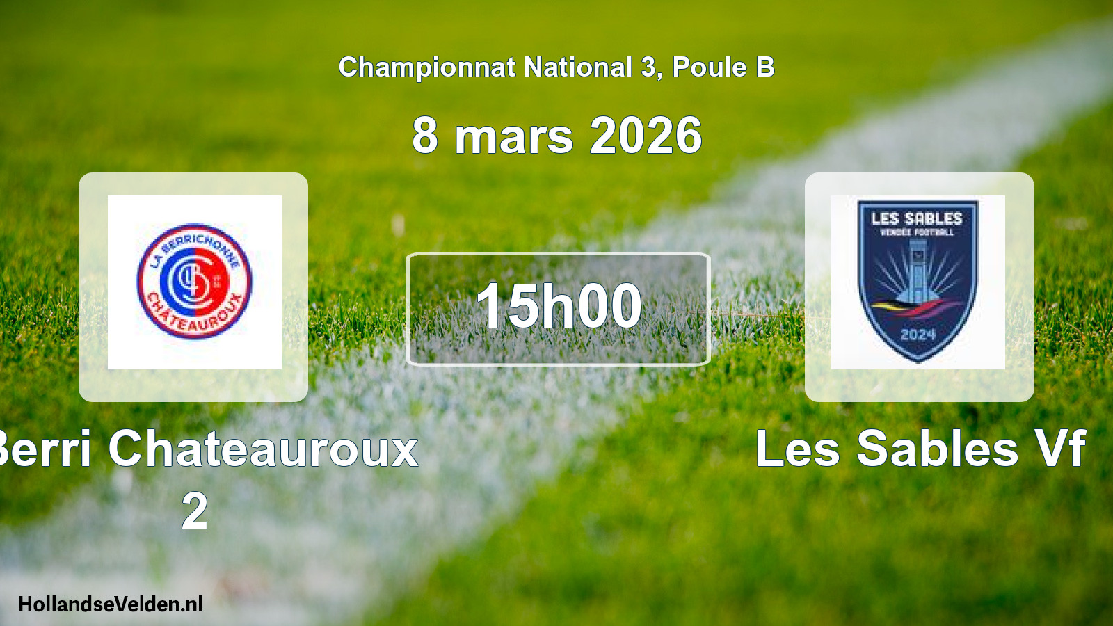 Geplande wedstrijd: Berri Chateauroux 2 - Les Sables Vf (8 mars 2026)