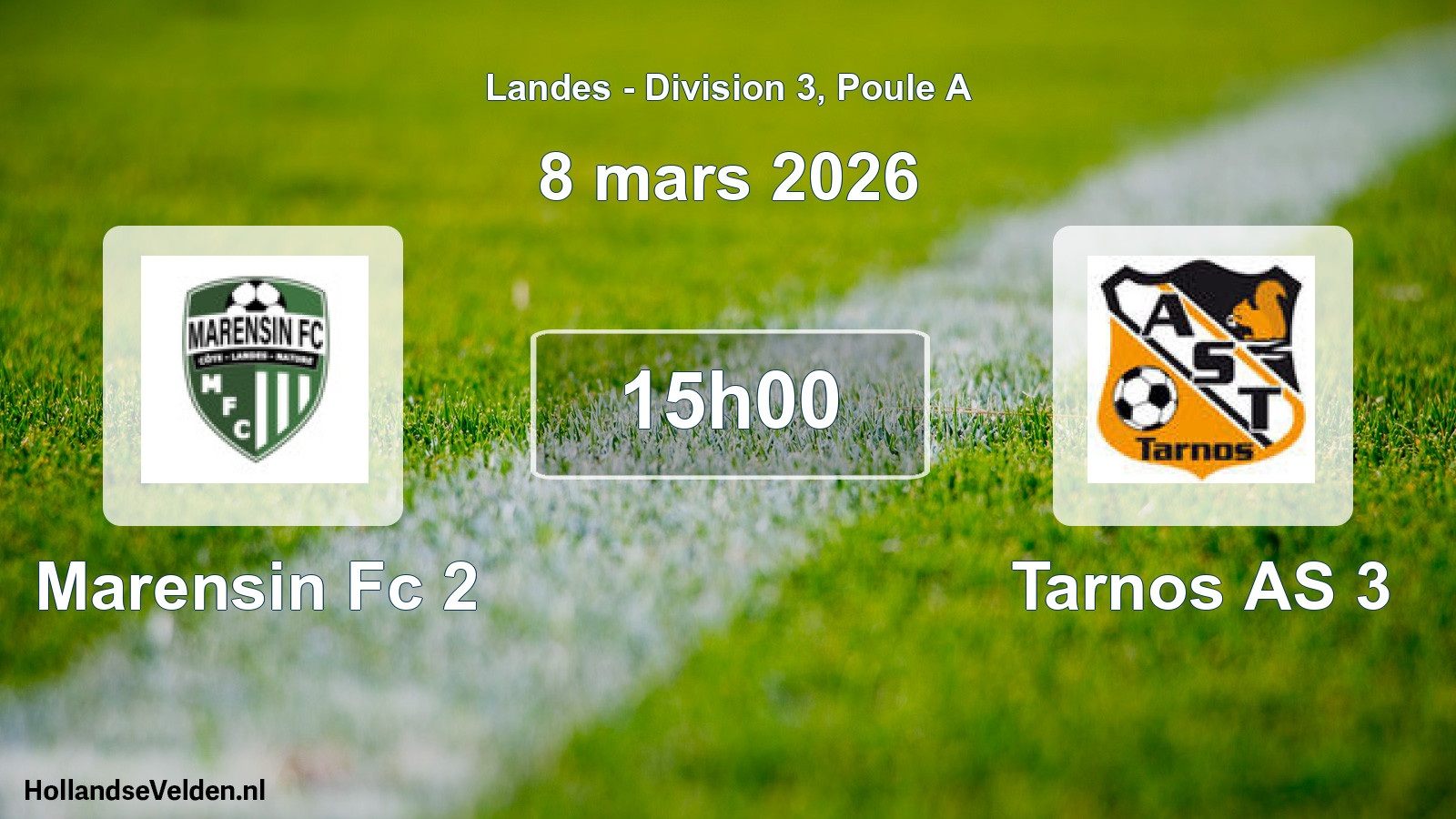 Geplande wedstrijd: Marensin Fc 2 - Tarnos AS 3 (8 maart 2026)