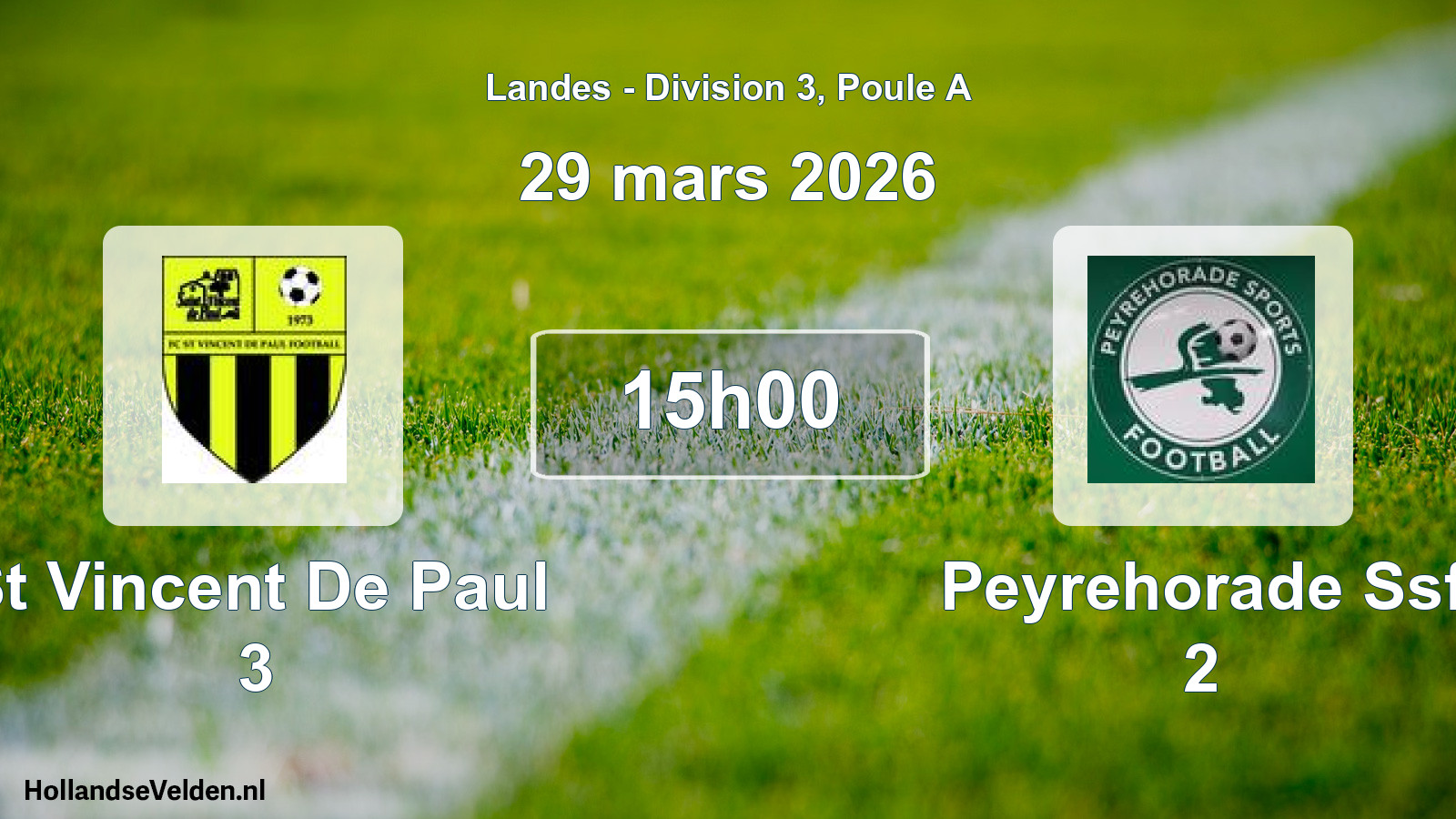 Scheduled Match: St Vincent De Paul 3 - Peyrehorade Ssf 2 (29 March 2026)