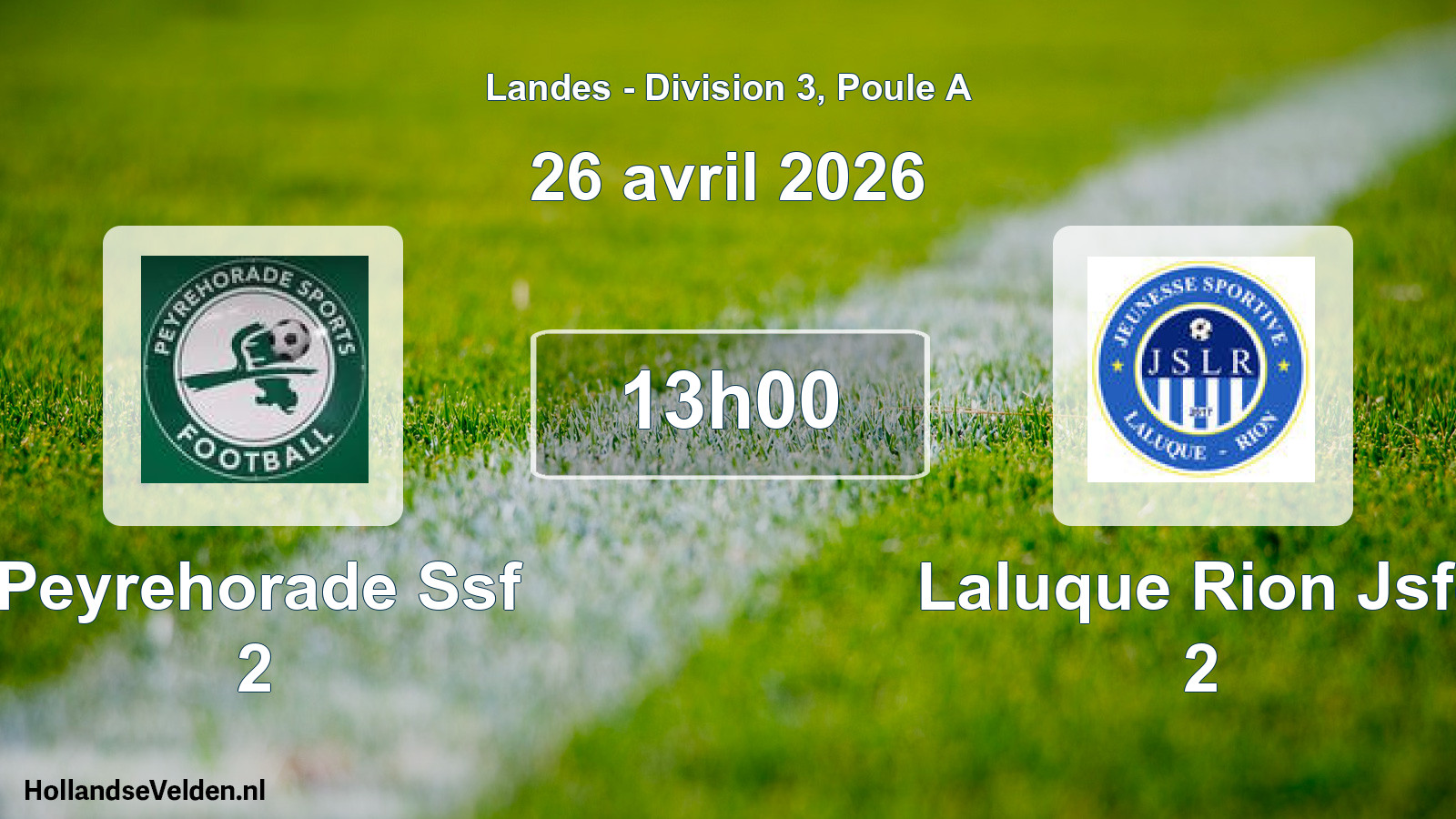 Match programmé: Peyrehorade Ssf 2 - Laluque Rion Jsfc 2 (26 avril 2026)