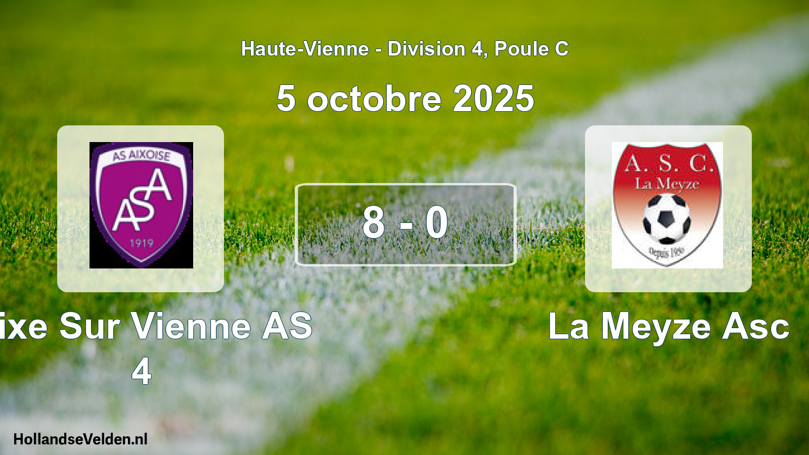 Match joué: Aixe Sur Vienne AS 4 - La Meyze Asc 8 - 0 (5 octobre 2025)