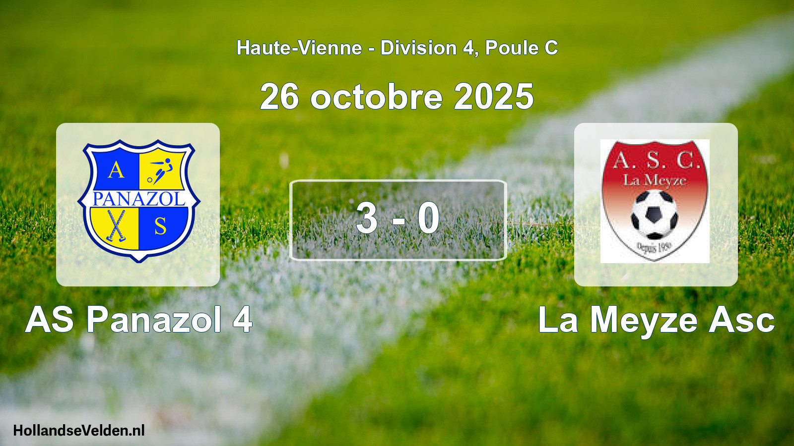 Gespeelde wedstrijd: AS Panazol 4 - La Meyze Asc 3 - 0 (26 oktober 2025)