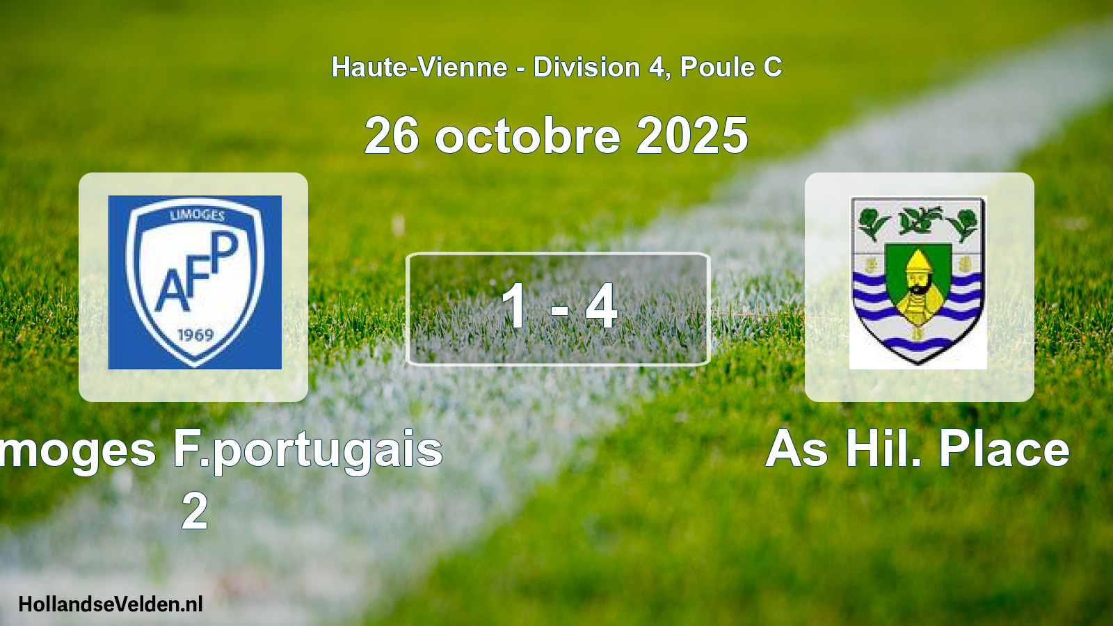 Total number of matches played: Limoges F.portugais 2 - As Hil. Place 1 - 4 (26 October 2025)