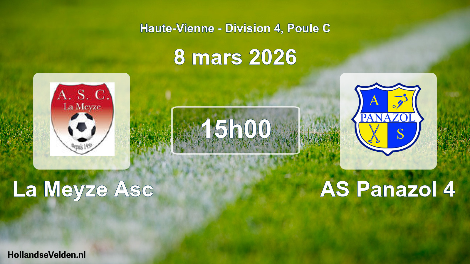 Geplande wedstrijd: La Meyze Asc - AS Panazol 4 (8 maart 2026)