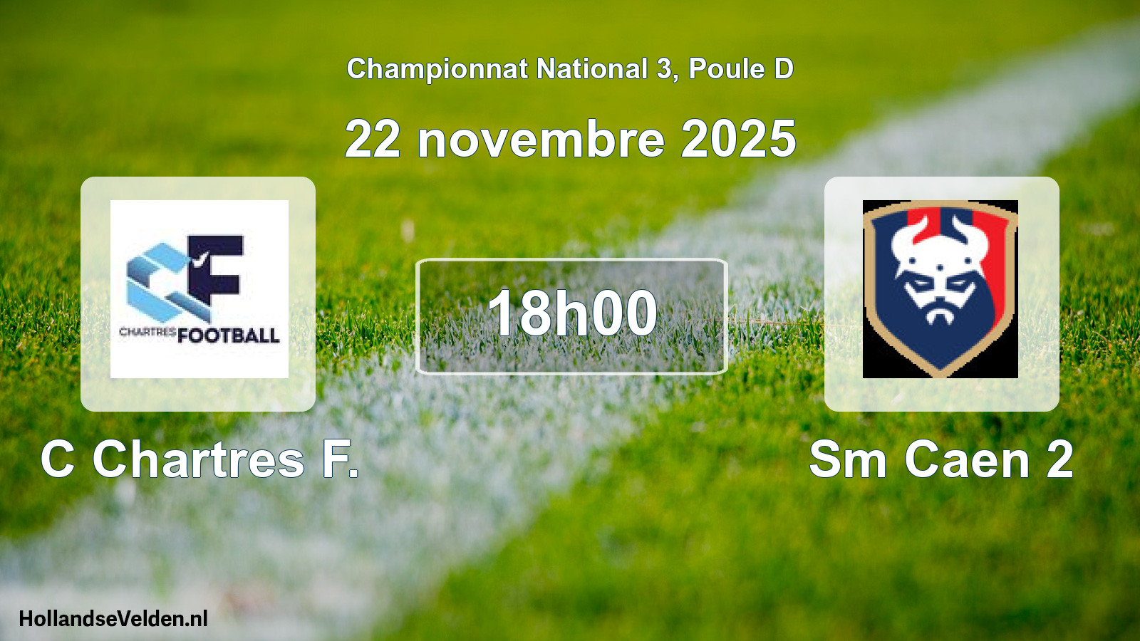 Geplande wedstrijd: C Chartres F. - Sm Caen 2 (22 november 2025)