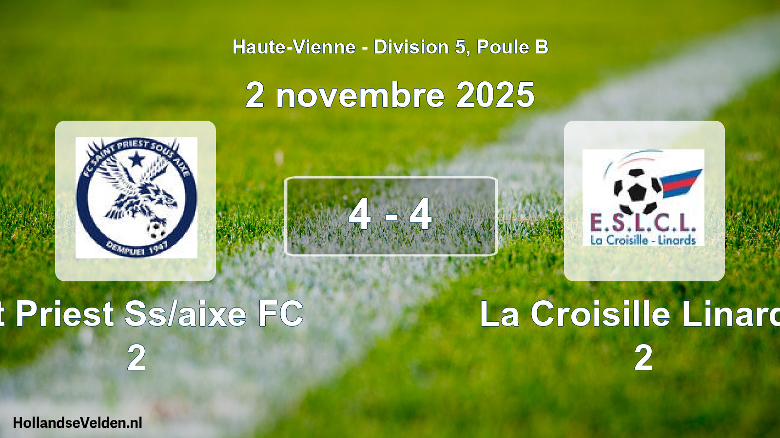 Gespeelde wedstrijd: St Priest Ss/aixe FC 2 - La Croisille Linards 2 4 - 4 (2 november 2025)