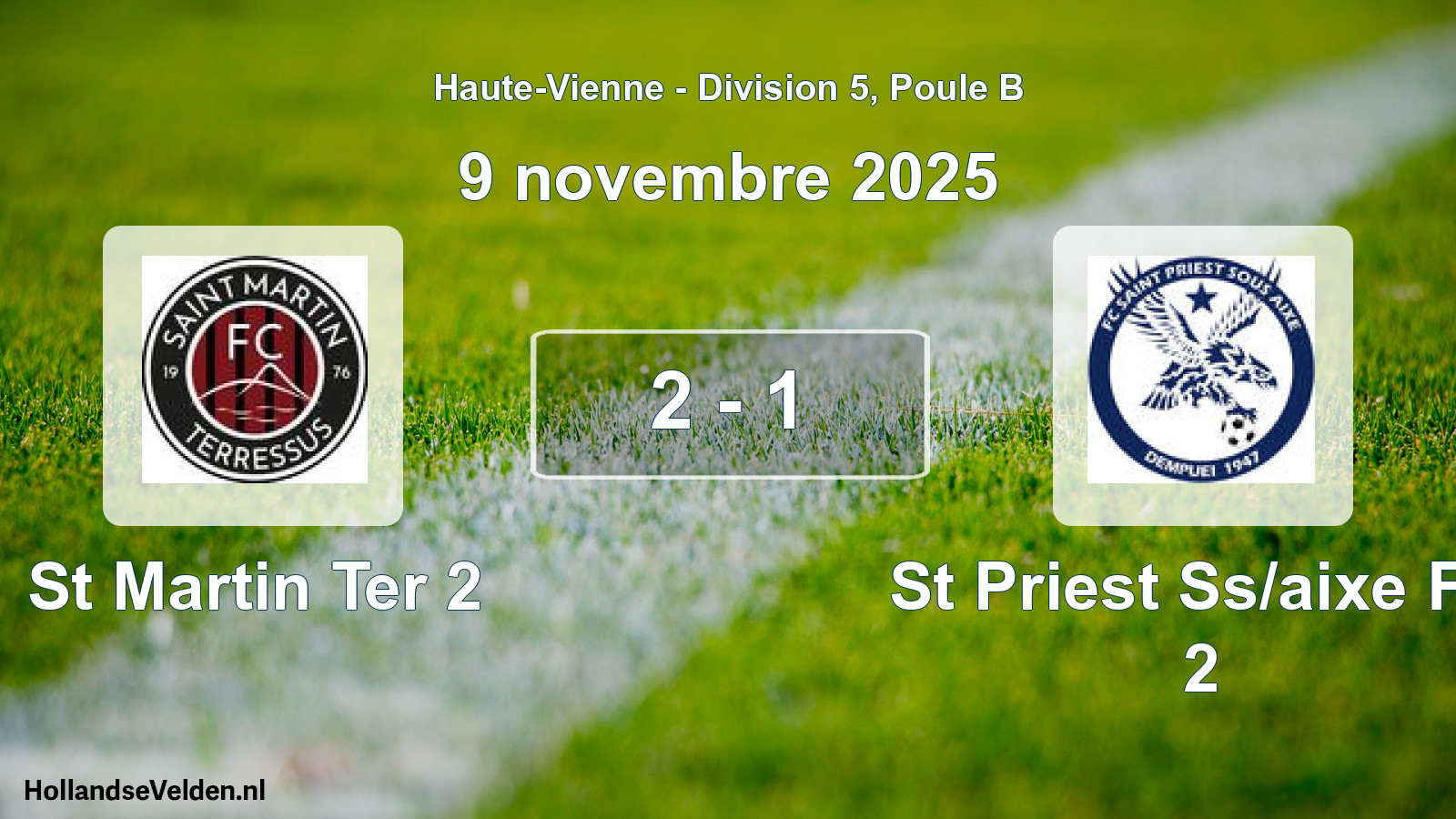Total number of matches played: St Martin Ter 2 - St Priest Ss/aixe FC 2 2 - 1 (9 November 2025)