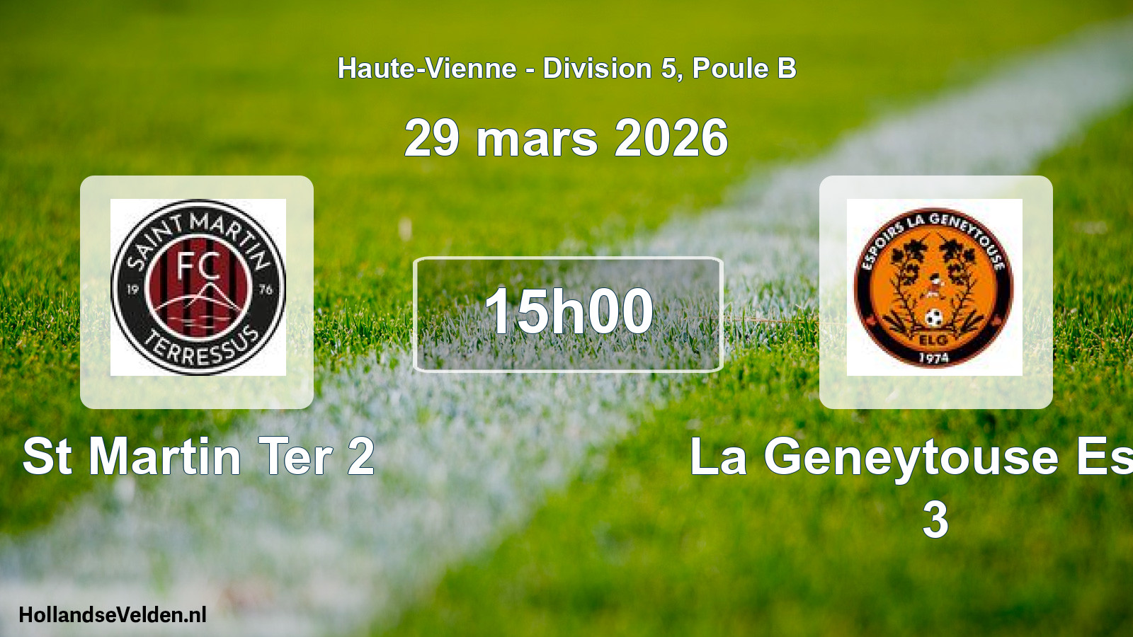 Geplande wedstrijd: St Martin Ter 2 - La Geneytouse Esp. 3 (29 maart 2026)
