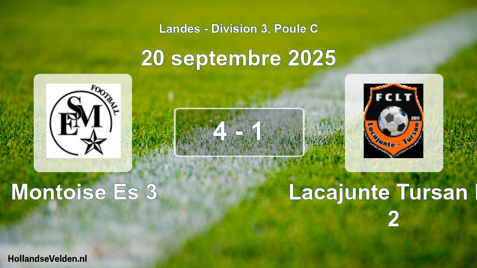 Total number of matches played: Montoise Es 3 - Lacajunte Tursan Fc 2 4 - 1 (20 September 2025)