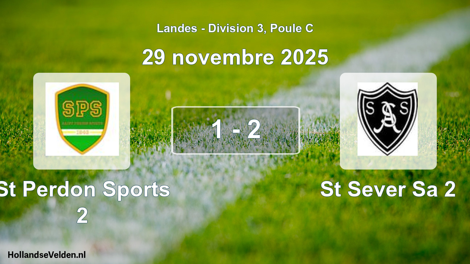 Gespeelde wedstrijd: St Perdon Sports 2 - St Sever Sa 2 1 - 2 (29 november 2025)