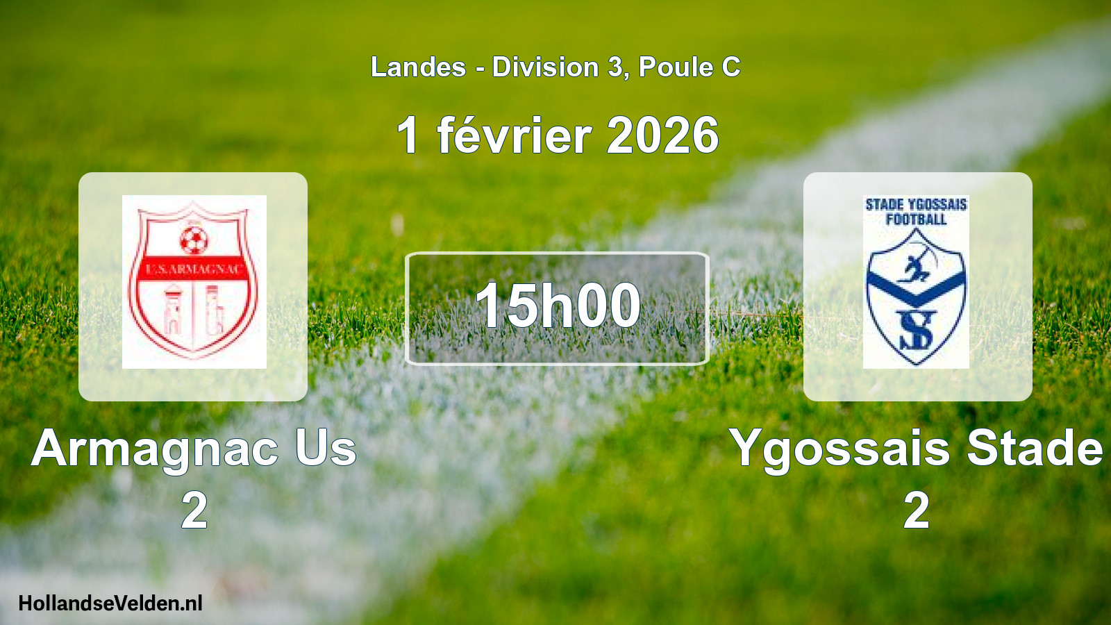 Geplande wedstrijd: Armagnac Us 2 - Ygossais Stade 2 (1 februari 2026)