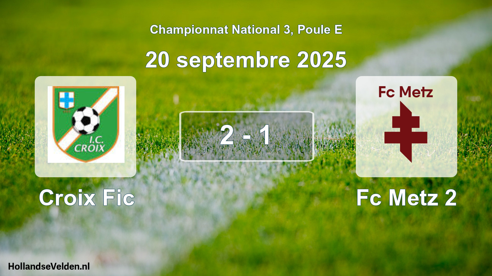 Gespeelde wedstrijd: Croix Fic - Fc Metz 2 2 - 1 (20 september 2025)