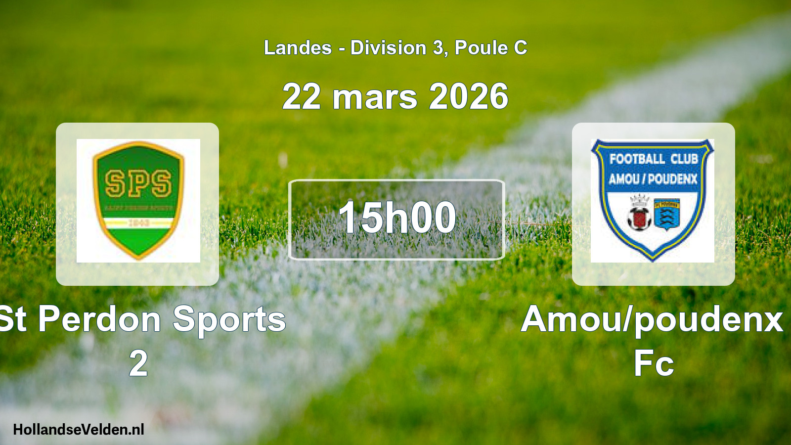 Match programmé: St Perdon Sports 2 - Amou/poudenx Fc (22 mars 2026)