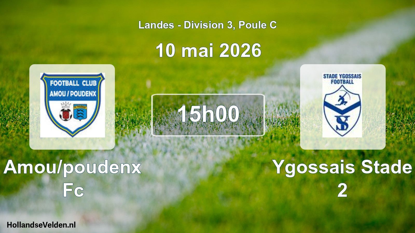 Geplande wedstrijd: Amou/poudenx Fc - Ygossais Stade 2 (10 mei 2026)