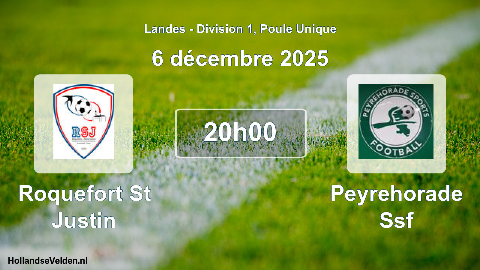 Geplande wedstrijd: Roquefort St Justin - Peyrehorade Ssf (6 december 2025)