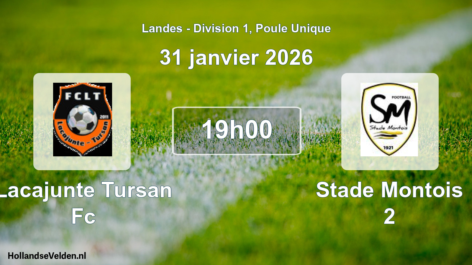 Geplande wedstrijd: Lacajunte Tursan Fc - Stade Montois 2 (31 januari 2026)