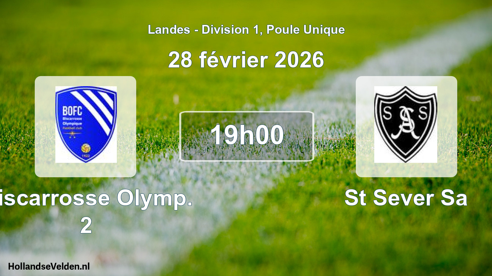 Geplande wedstrijd: Biscarrosse Olymp. 2 - St Sever Sa (28 februari 2026)