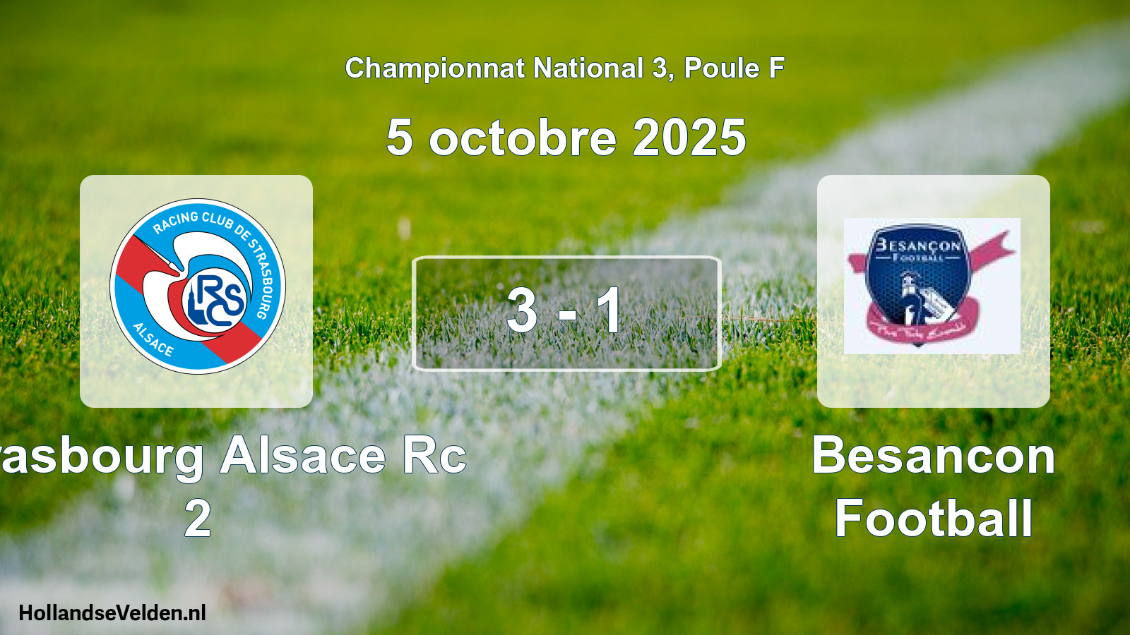Gespeelde wedstrijd: Strasbourg Alsace Rc 2 - Besancon Football 3 - 1 (5 octobre 2025)