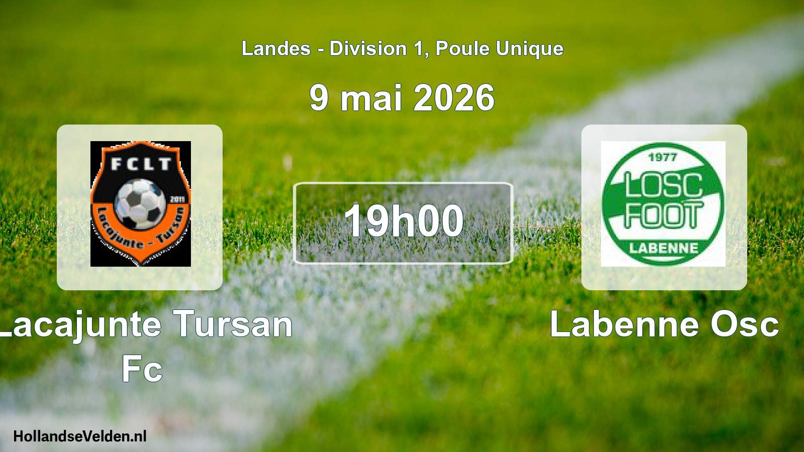 Geplande wedstrijd: Lacajunte Tursan Fc - Labenne Osc (9 mei 2026)
