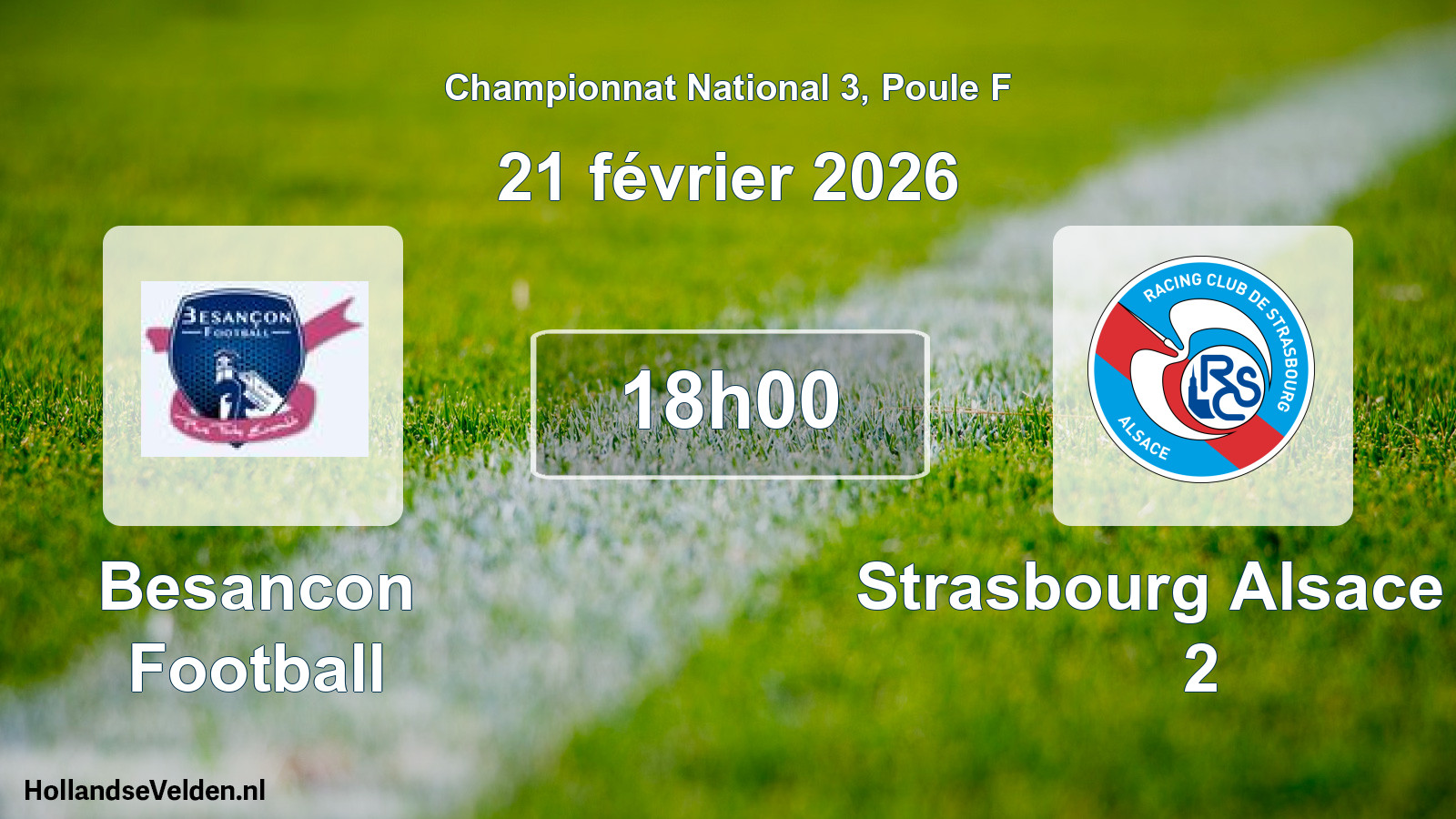 Geplande wedstrijd: Besancon Football - Strasbourg Alsace Rc 2 (21 février 2026)