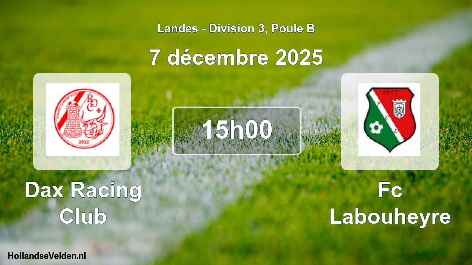 Geplande wedstrijd: Dax Racing Club - Fc Labouheyre (7 december 2025)