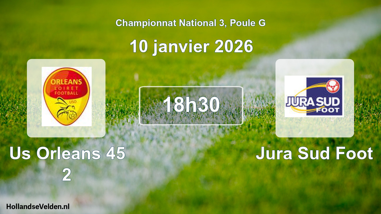 Geplande wedstrijd: Us Orleans 45 2 - Jura Sud Foot (10 januari 2026)