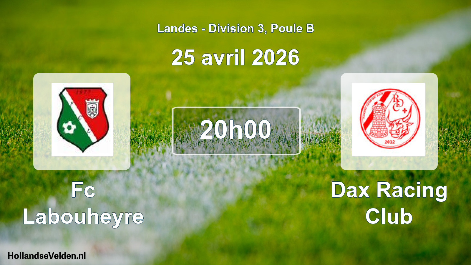 Geplande wedstrijd: Fc Labouheyre - Dax Racing Club (25 april 2026)
