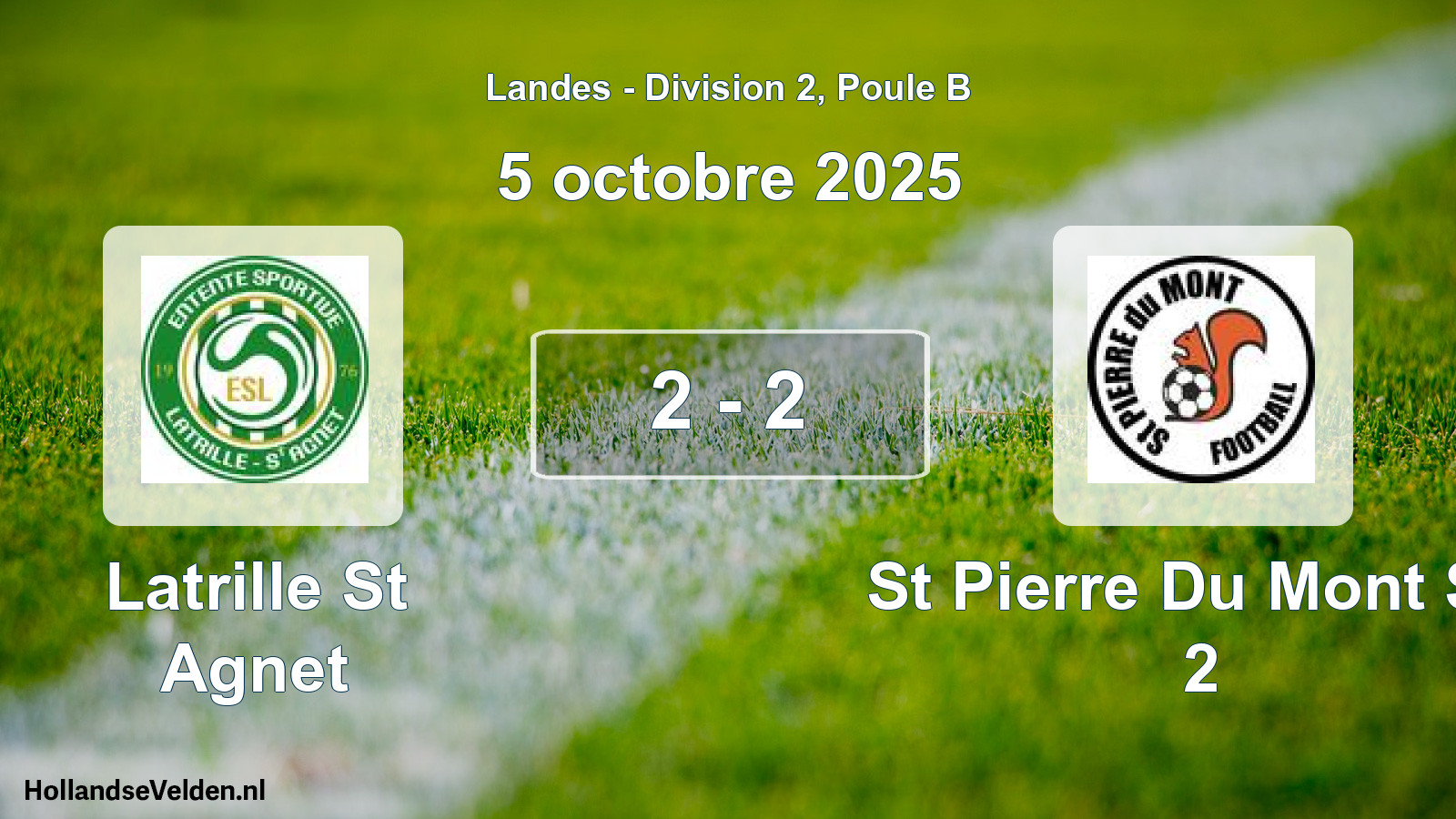 Gespeelde wedstrijd: Latrille St Agnet - St Pierre Du Mont SC 2 2 - 2 (5 oktober 2025)