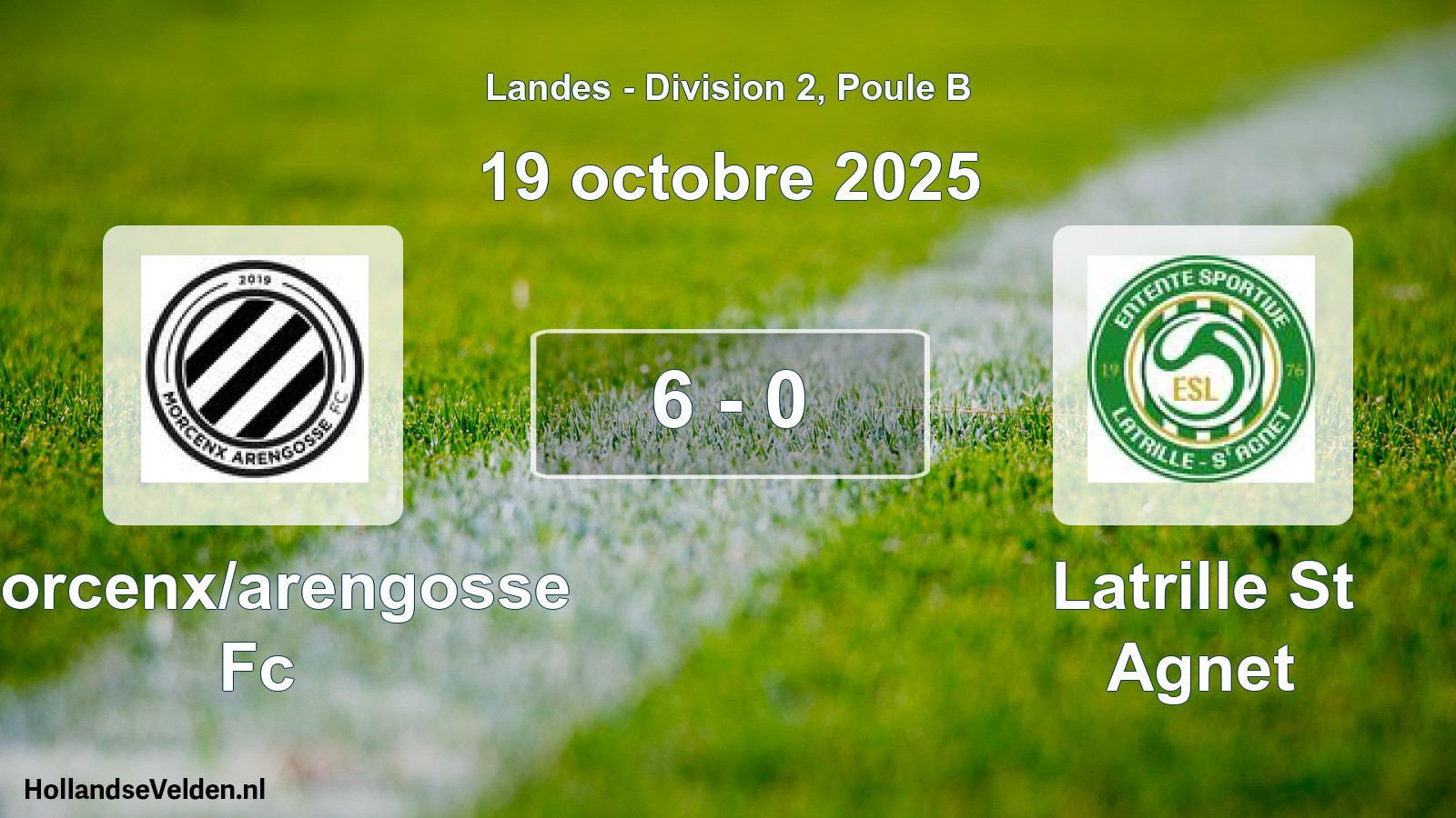 Total number of matches played: Morcenx/arengosse Fc - Latrille St Agnet 6 - 0 (19 October 2025)