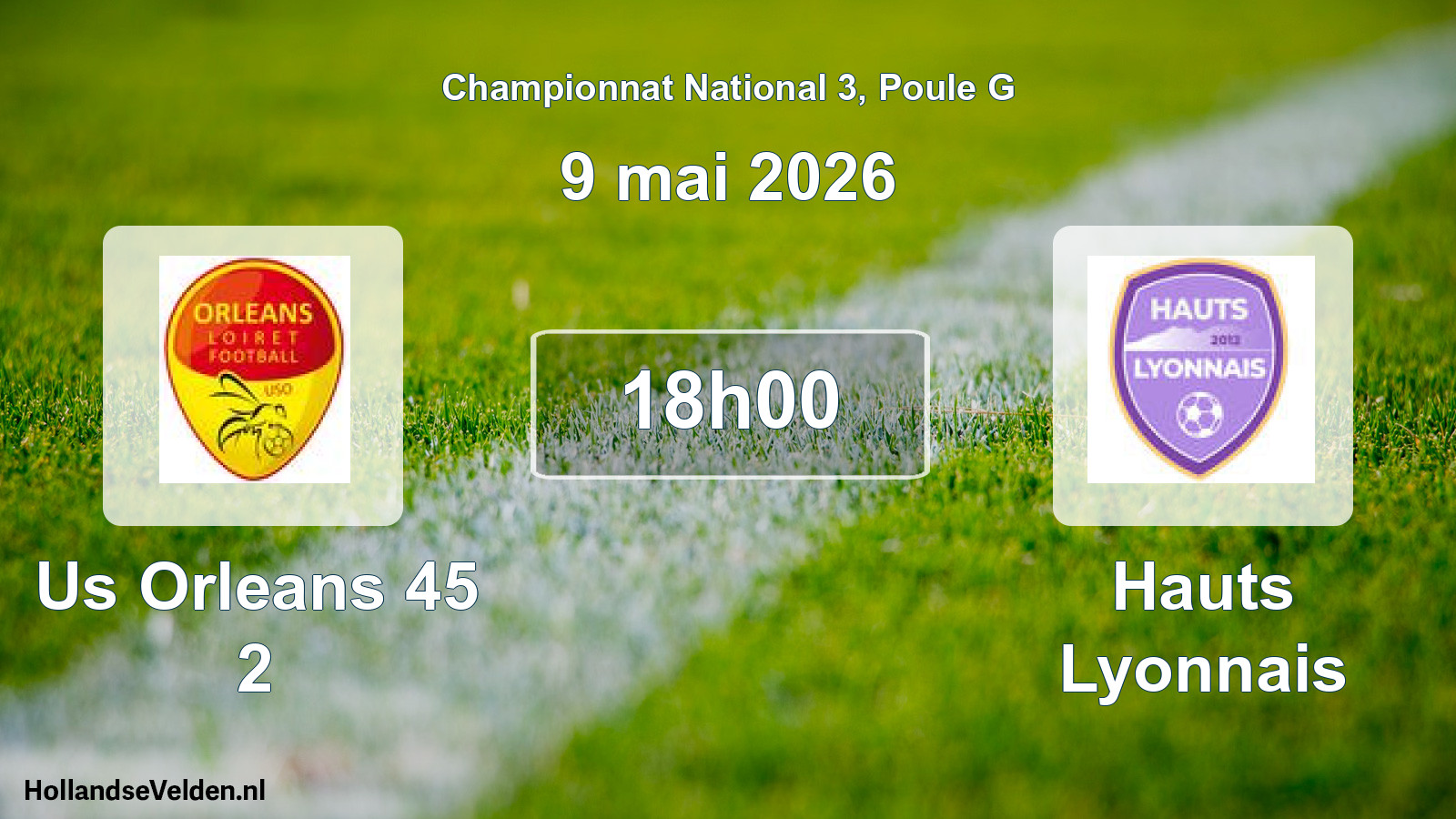 Geplande wedstrijd: Us Orleans 45 2 - Hauts Lyonnais (9 mai 2026)