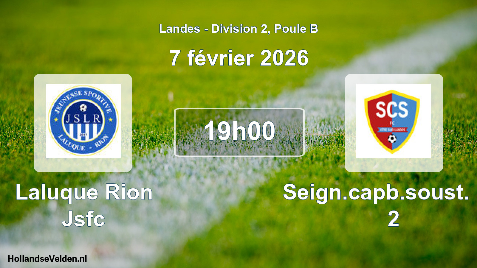 Scheduled Match: Laluque Rion Jsfc - Seign.capb.soust. FC 2 (7 February 2026)