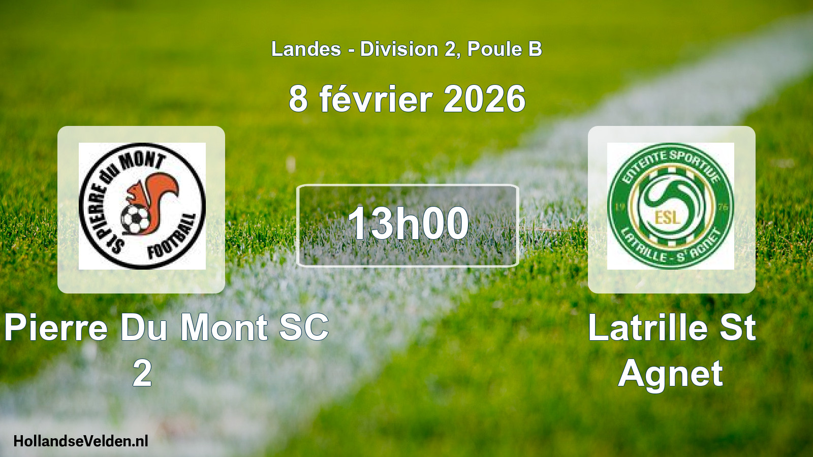 Scheduled Match: St Pierre Du Mont SC 2 - Latrille St Agnet (8 February 2026)
