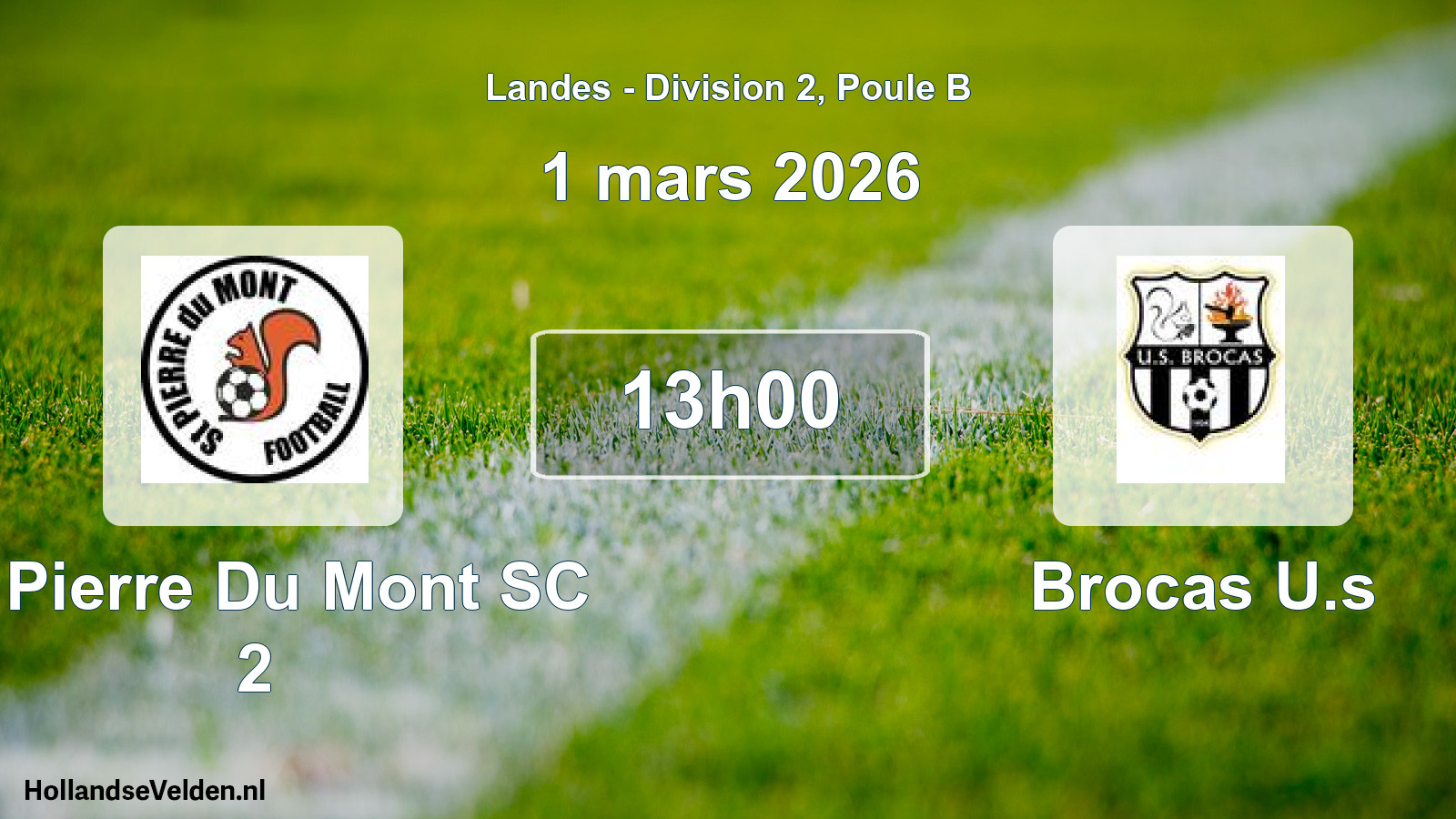 Scheduled Match: St Pierre Du Mont SC 2 - Brocas U.s (1 March 2026)