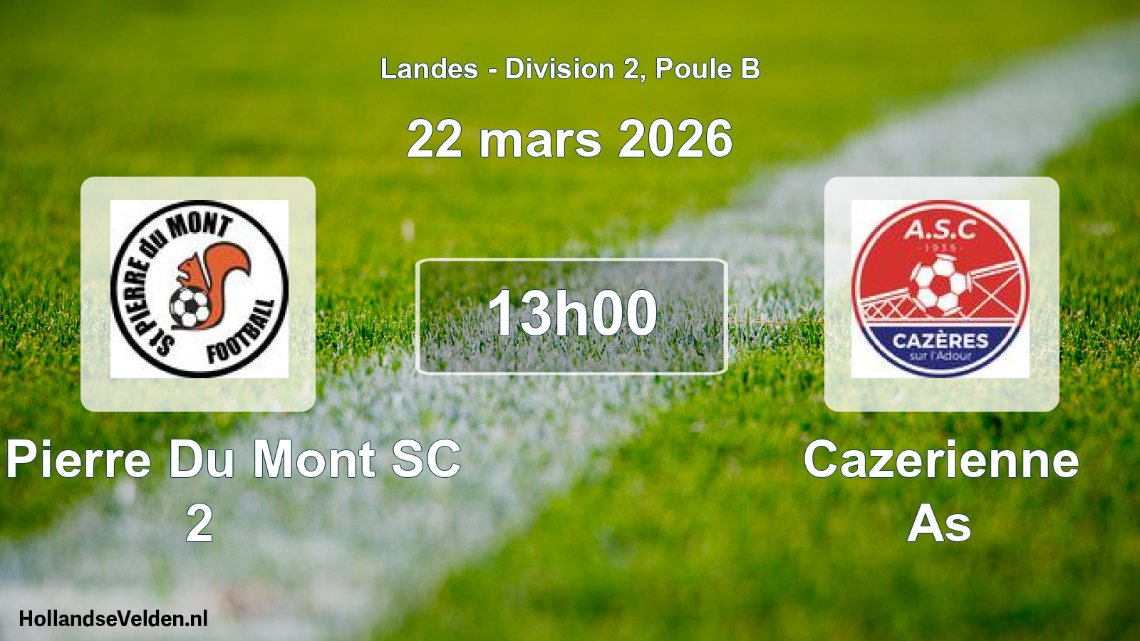 Match programmé: St Pierre Du Mont SC 2 - Cazerienne As (22 mars 2026)