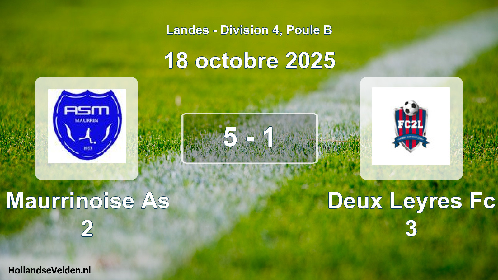 Gespeelde wedstrijd: Maurrinoise As 2 - Deux Leyres Fc 3 5 - 1 (18 oktober 2025)