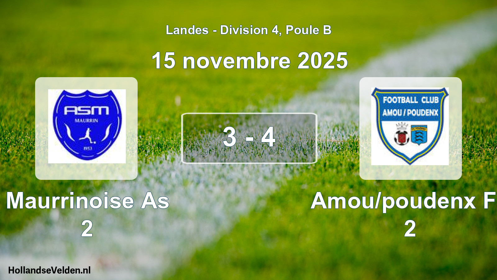 Match joué: Maurrinoise As 2 - Amou/poudenx Fc 2 3 - 4 (15 novembre 2025)