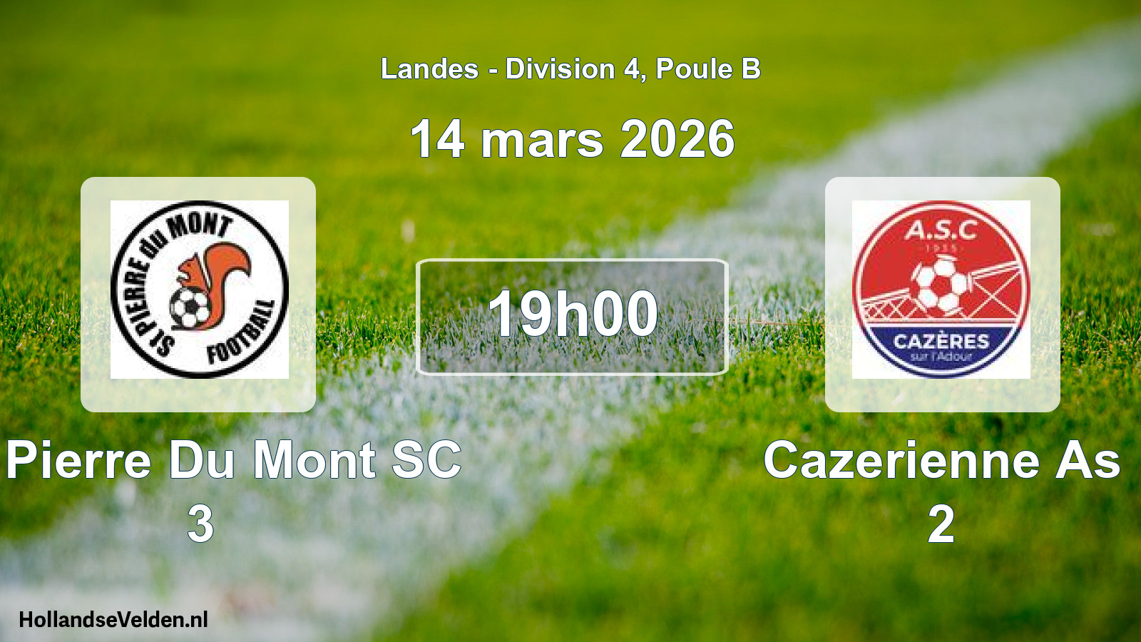 Scheduled Match: St Pierre Du Mont SC 3 - Cazerienne As 2 (14 March 2026)