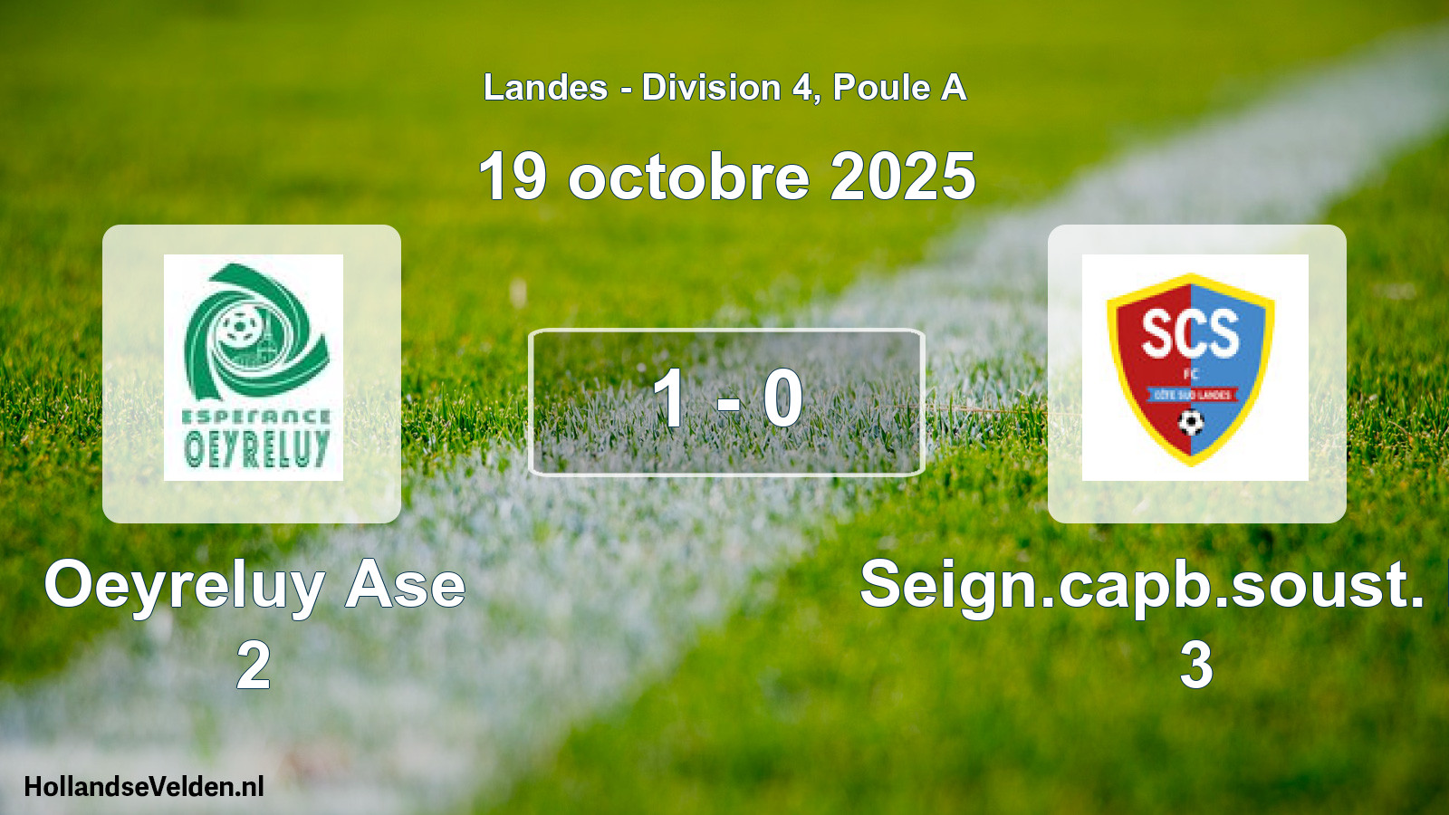 Match joué: Oeyreluy Ase 2 - Seign.capb.soust. FC 3 1 - 0 (19 octobre 2025)
