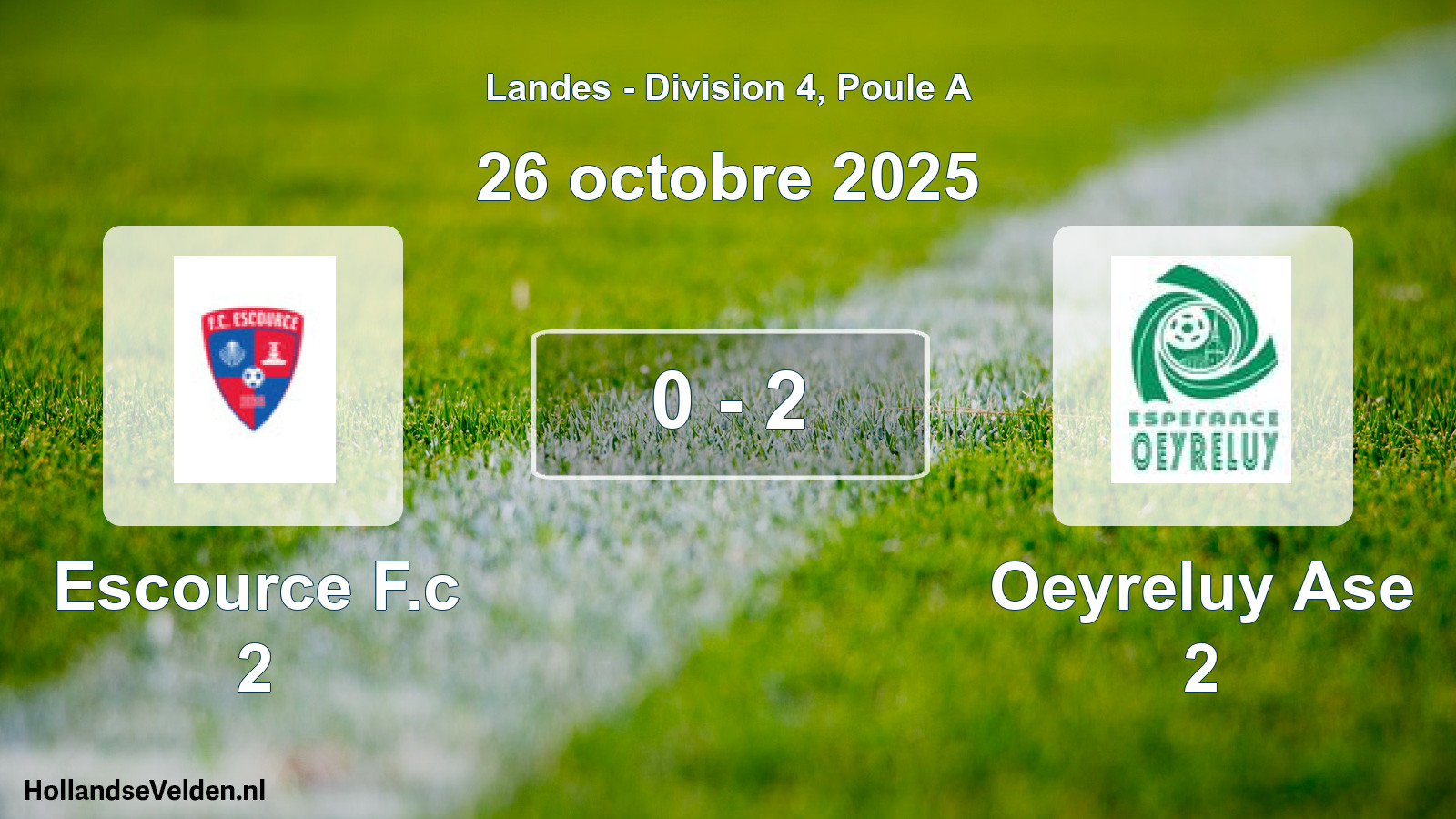 Gespeelde wedstrijd: Escource F.c 2 - Oeyreluy Ase 2 0 - 2 (26 oktober 2025)