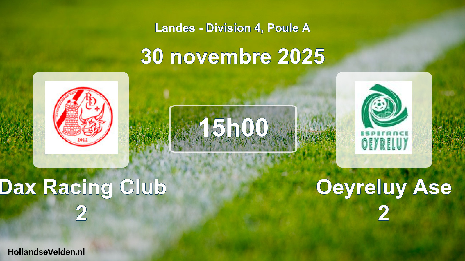 Geplande wedstrijd: Dax Racing Club 2 - Oeyreluy Ase 2 (30 november 2025)