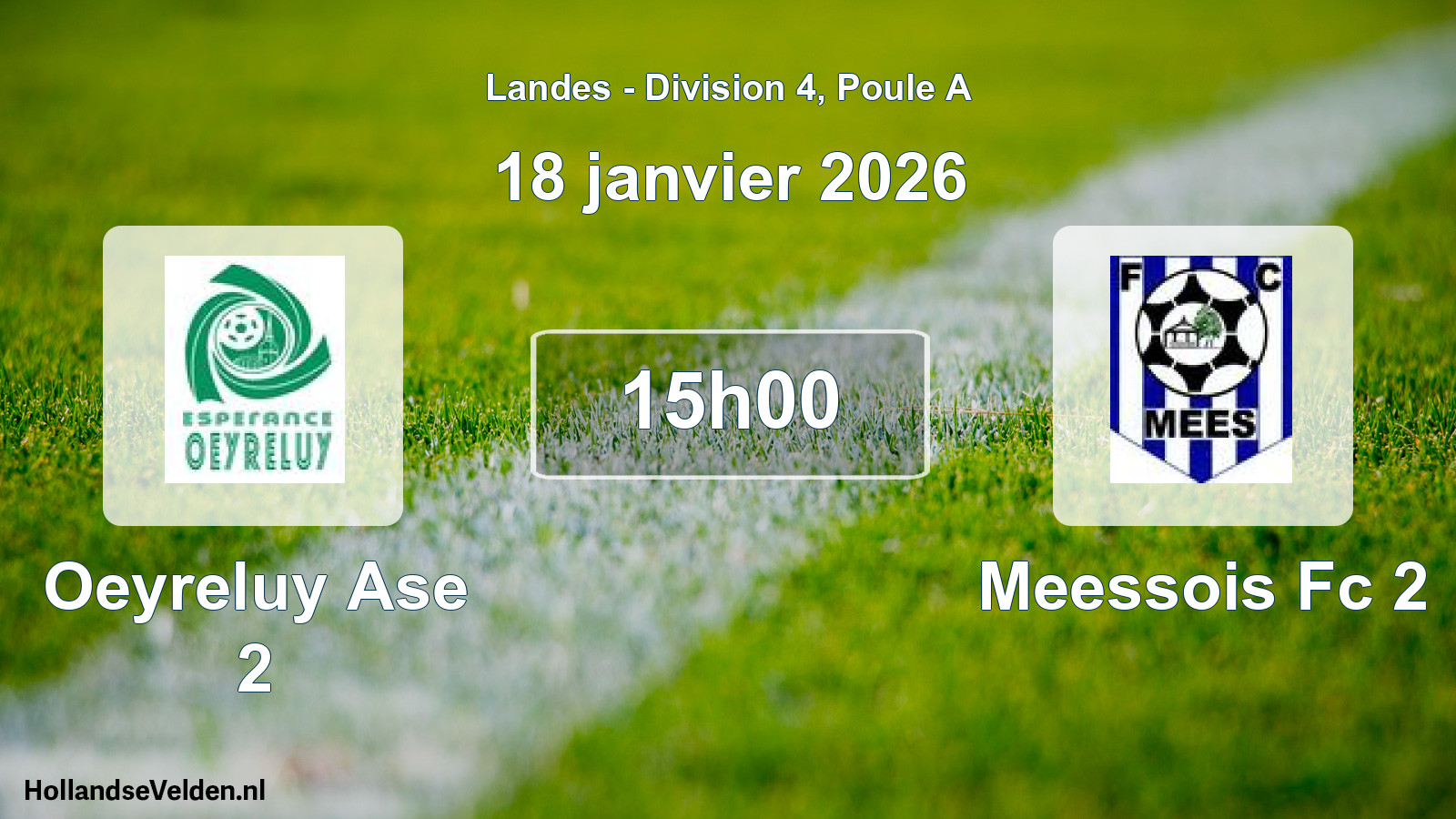 Geplande wedstrijd: Oeyreluy Ase 2 - Meessois Fc 2 (18 januari 2026)