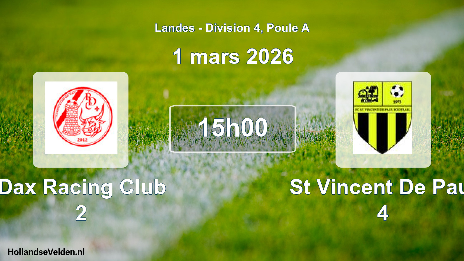Scheduled Match: Dax Racing Club 2 - St Vincent De Paul 4 (1 March 2026)